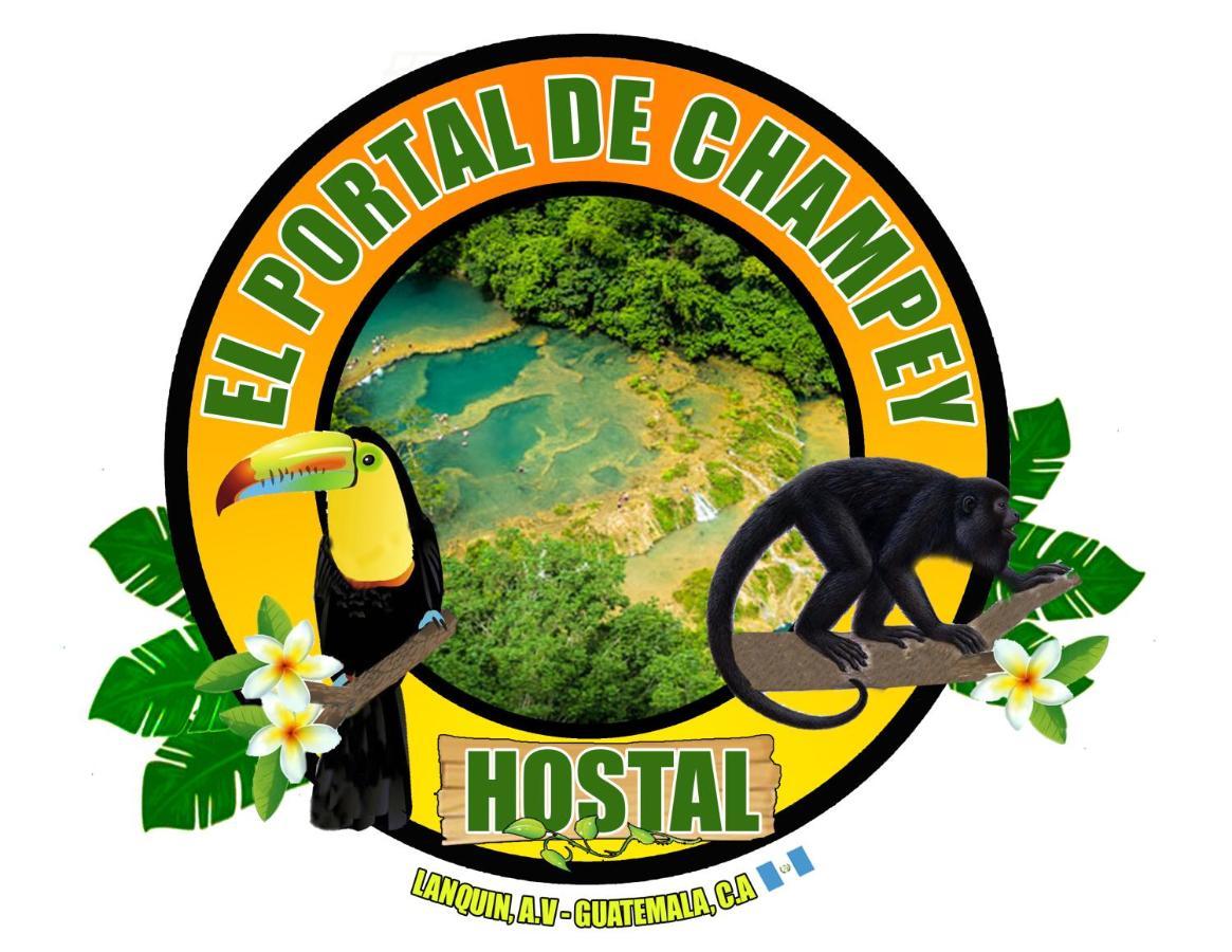 El Portal De Champey Hostel Lanquín Buitenkant foto